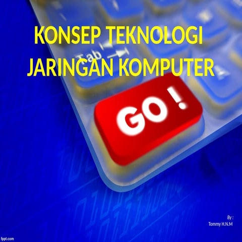 3.1 Konsep Teknologi Jaringan Komputer.pptx