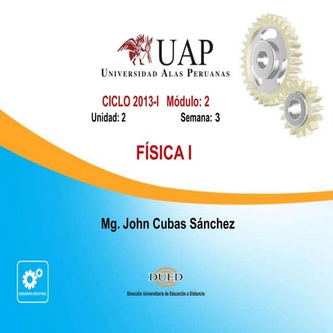 La fisica en tiempos modernos en el mundo