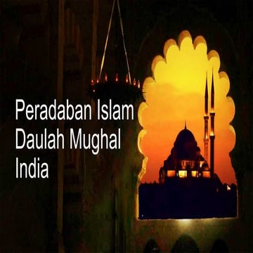 Daulah Mughal, Mughal Empire, Peradaban Islam, Sejarah Kebudayaan Islam ...