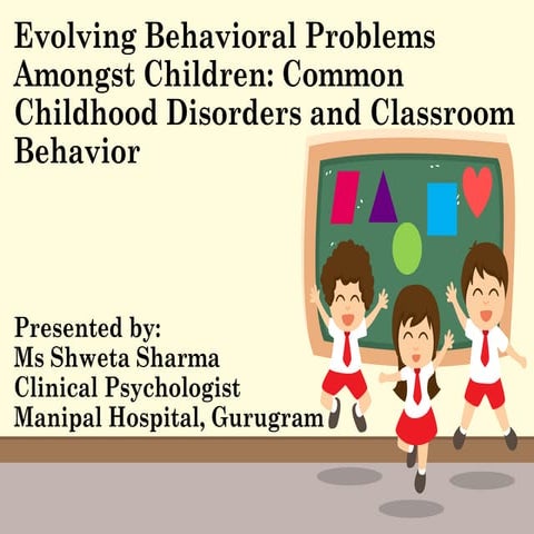 3. Childhood behavioural problems 2023.ppt