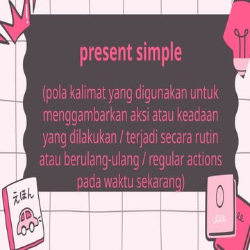 Ppt Materi Present Tense kurikulum merdeka | PPTX