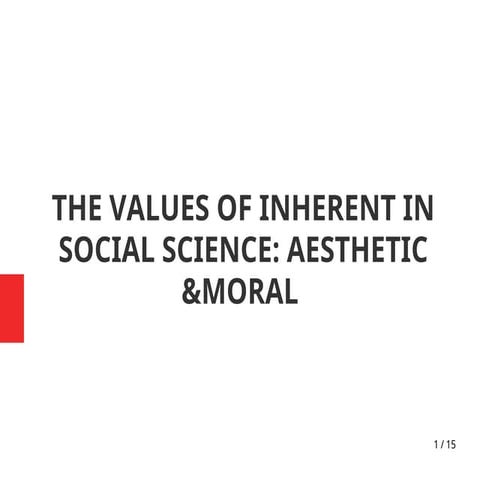 understand the values inherent in social science | PPT
