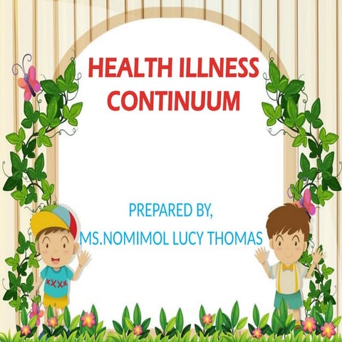Travis’s illness wellness continuum (rle) | PPTX
