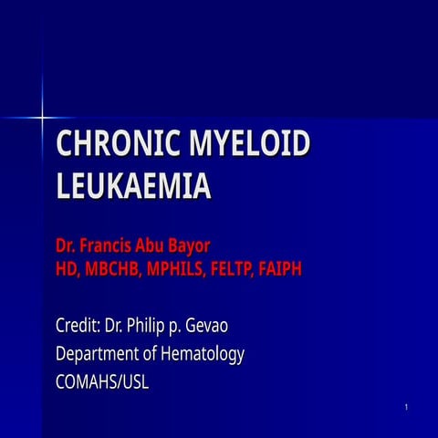 Chronic Myeloid Leukemia | PPTX