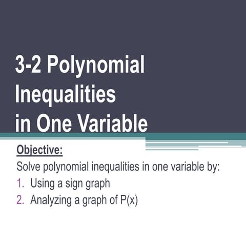 3 2 polynomial inequalities