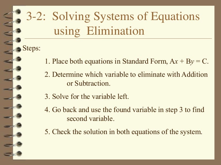 3 2 Solving Systems Of Equations Elimination Method 3 2 Solving Systems Of Equations Elimination Method