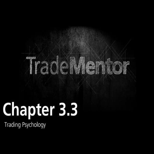 FOREX - TRADING PSYCHOLOGY (3.3)