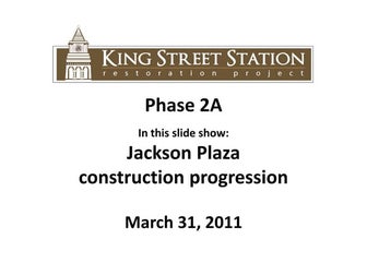 King Street Station 3.31.11 slide show