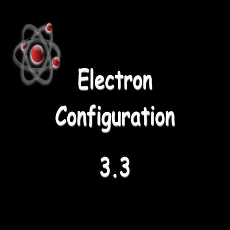 3.3 electron configuration | KEY