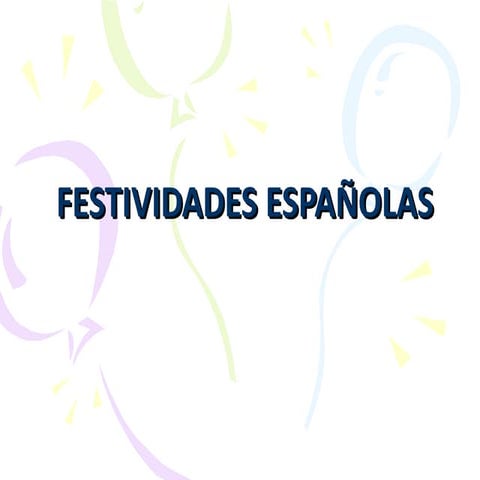 3.3 Festividades Españolas