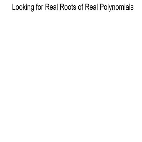 3.4 looking for real roots of real polynomials