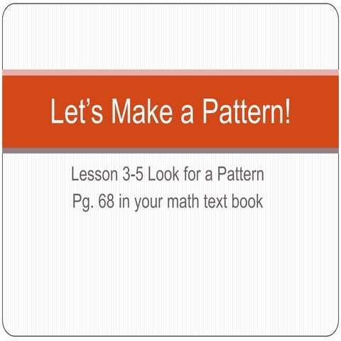 3 5 look for a pattern