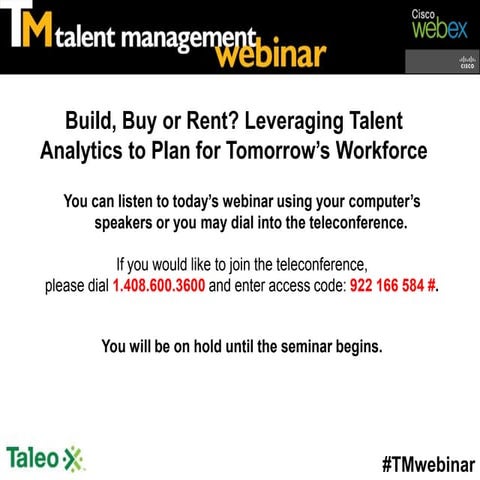 Build, Buy or Rent? Leveraging Talent Analytics to Plan for Tomorrow’s Workforce