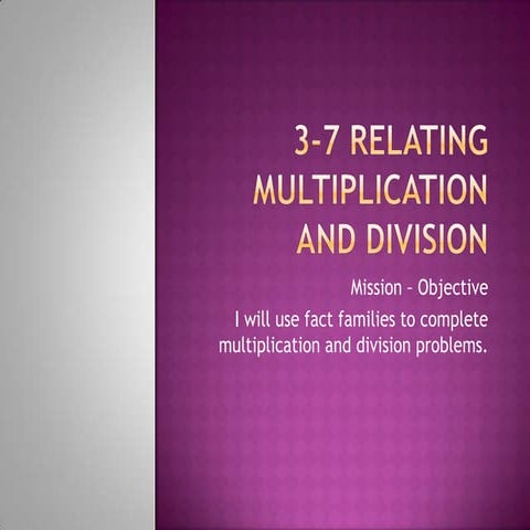 relating multiplication and division