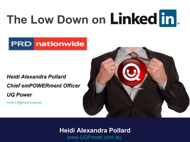 The Low Down on LinkedIn - making it work for Real Estate Agents