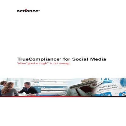 True Compliance for Social Media