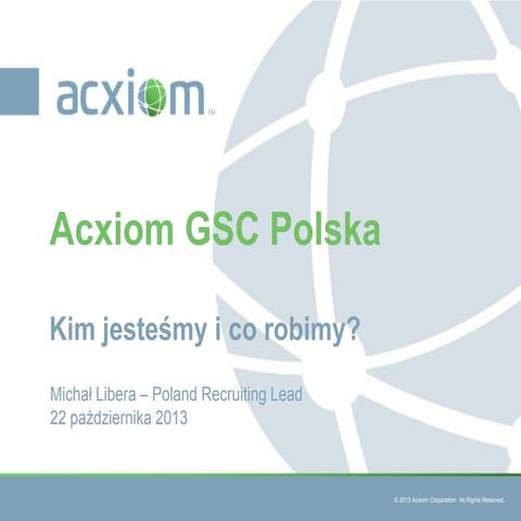 Prezentacja firmy Acxiom podczas II edycji Future3 | PPT