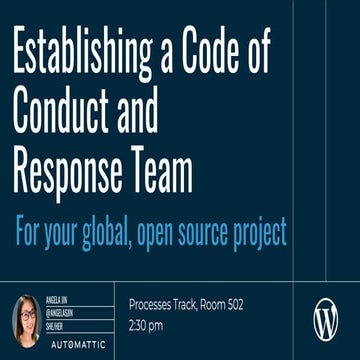 Establishing a Code of Conduct and Response Team for Your Global Open ...