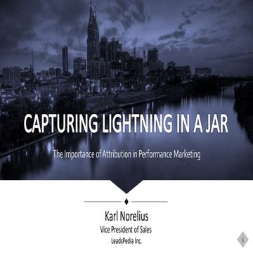 Attribution for Online and Offline Channels