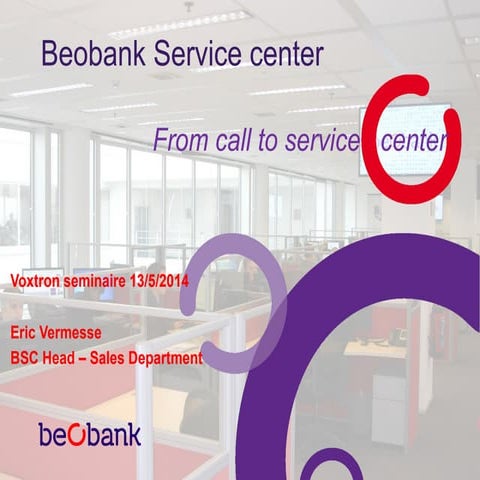 Wat verlangt Beobank van een goed draaiend contactcenter? 