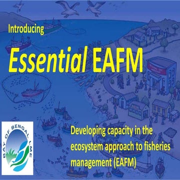 Introducing Essential EAFM: Developing capacity in the ecosystem approach to ...
