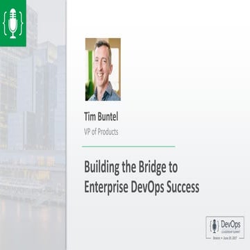 Building the Bridge to Enterprise DevOps Success | PPTX