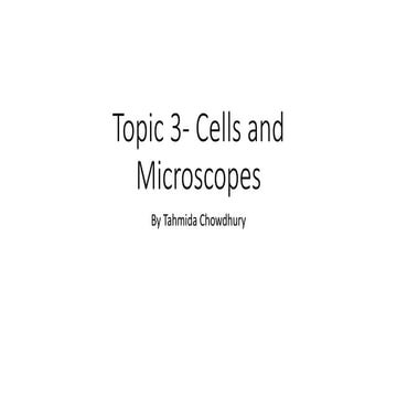 AS Level AQA unit 1: Topic 3 Cells and Microscopes