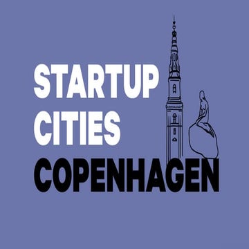 Startup Cities: Copenhagen - SXSW 2019