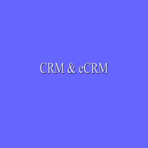 3. crm & e crm