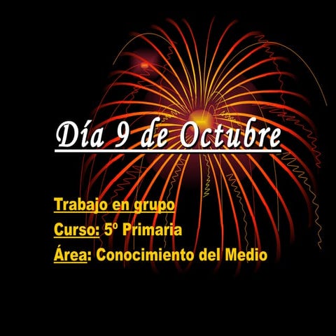 3. DíA 9 De Octubre