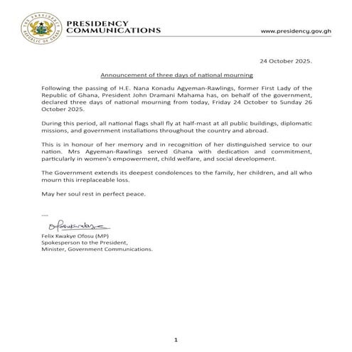President John Dramani Mahama has declared three days of national mourning following the passing of former First Lady Nana Konadu Agyeman-Rawlings.
