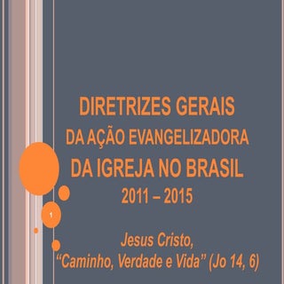 Passos metodológicos das Diretrizes...