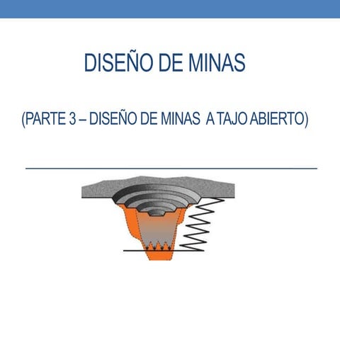 3    diseã o de mina tajo abierto - examen parcial