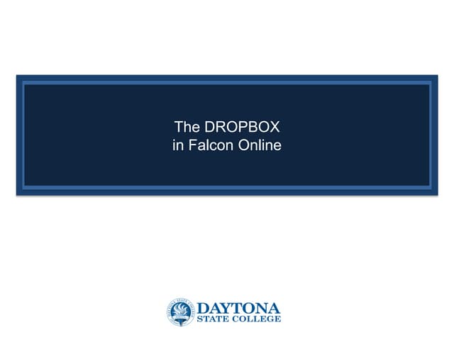 The Dropbox in Falcon Online