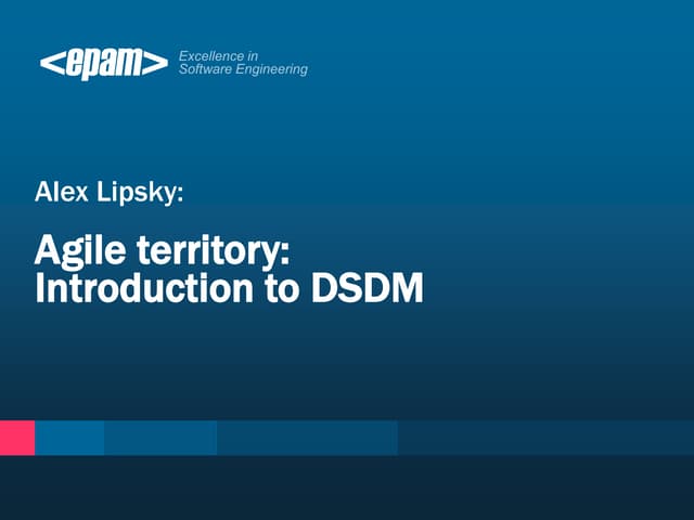 Lviv PMDay: Олександр Ліпський & Анна Лазор Introduction to DSDM framework