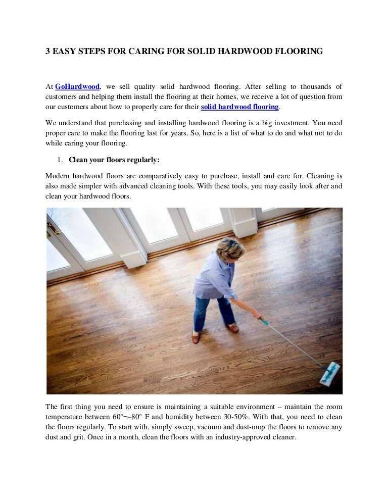 3 Easy Steps For Caring For Solid Hardwood Flooring Gohardwood