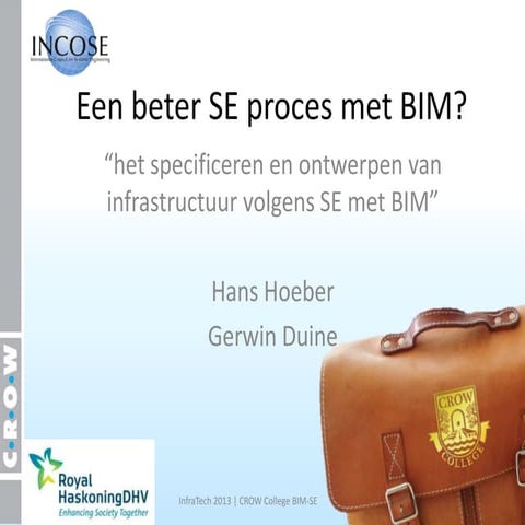 SE & BIM 3. Een beter SE-proces met BIM? door Hans Hoeber en Gerwin Duine