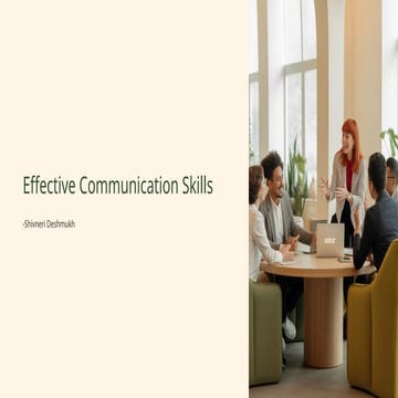 Effective Communication Skills - a detailed ppt