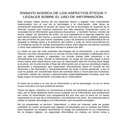 3. ensayo acerca de los aspectos éticos y legales sobre el uso de información