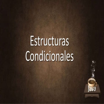 Fundamentos de Programación - Estructuras Condicionales