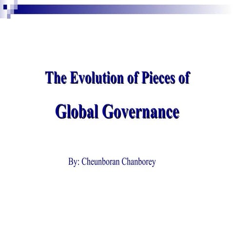 3. evolution of pieces of global governance