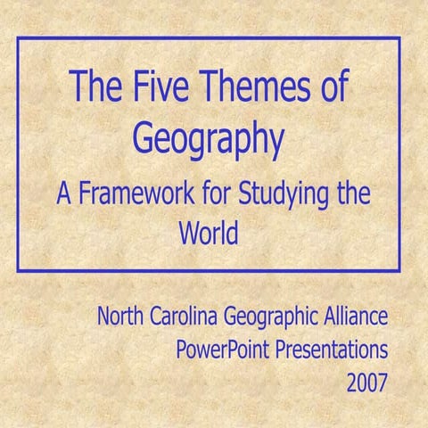 3 five themes of geography - nc | PPT