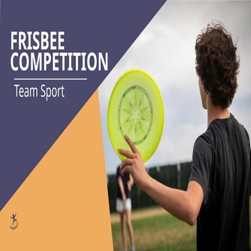 Comprehensive Guide to Ultimate Frisbee: Rules, Skills, and Gameplay | PPTX