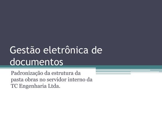 Gestão eletrônica de documentos - pasta obras