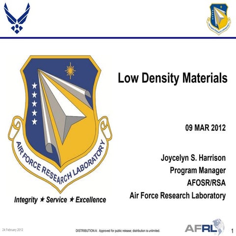 Harrison - Low Density Materials - Spring Review 2012