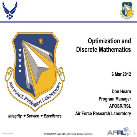 Hearn - Optimization and Discrete Mathematics - Spring Review 2012