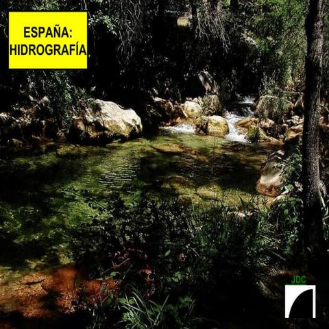 ESPAÑA: HIDROGRAFIA