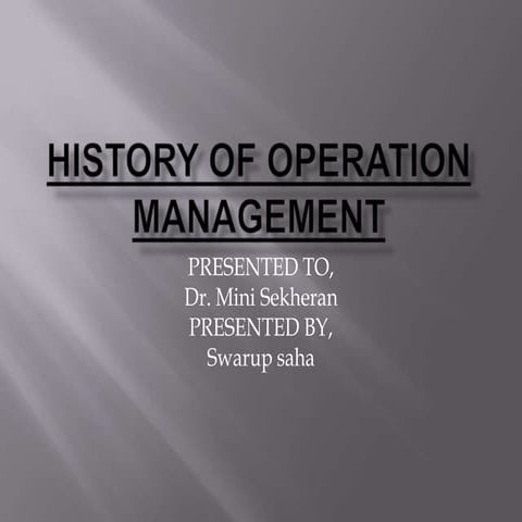 3...history of operation management