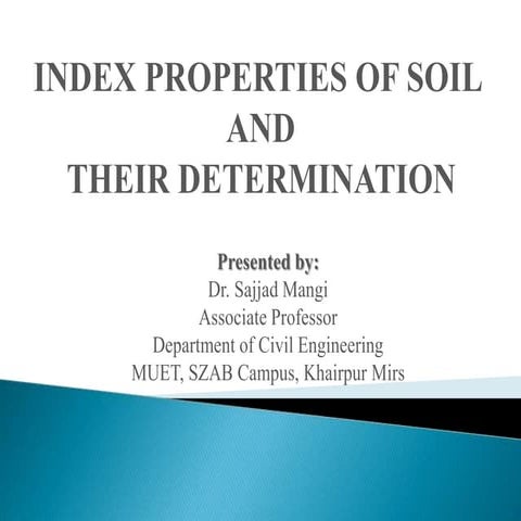 INDEX PROPERTIES OF SOIL
