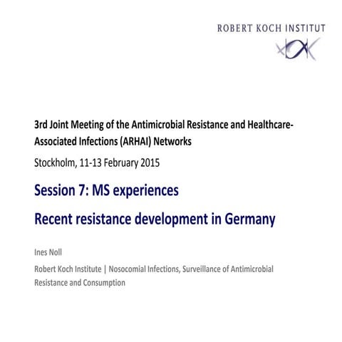 Experience from Germany. Ines Noll (Germany)